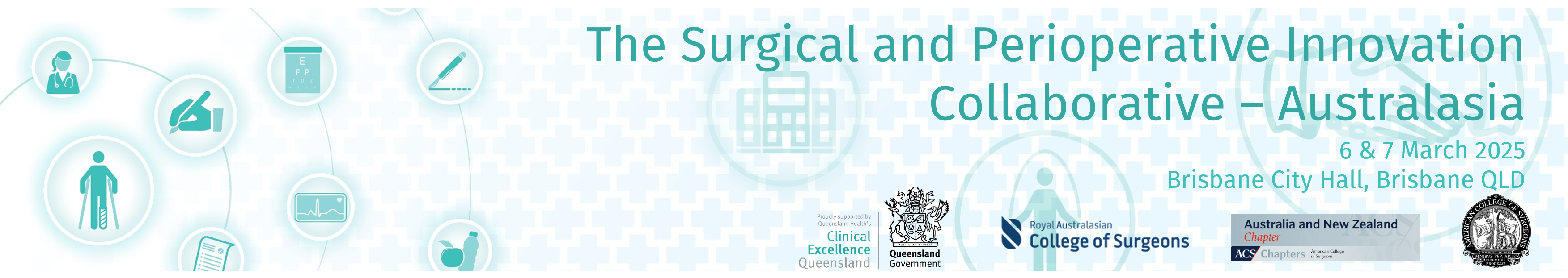 Banner with various vector graphics, reading "The Surgical and Perioperative Innovation Collaborative—Australasia | 6 & 7 March 2025 | Brisbane City Hall, Brisbane QLD"